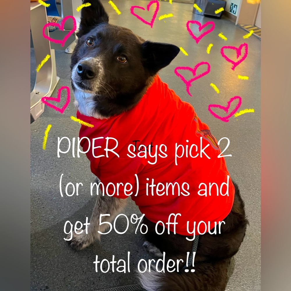 SALE!! Piper says pick 2 (or more) items and get 30% off items!!  🙌🏻 Sale on!!
